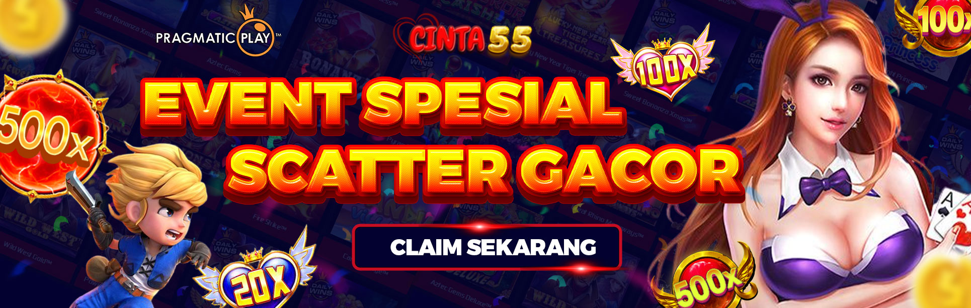 EVENT BONUS SCATTER CINTA55